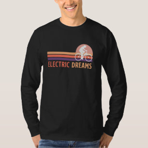 E-Bike Rider ELECTRIC DREAMS EBike Funny Electric  T-Shirt