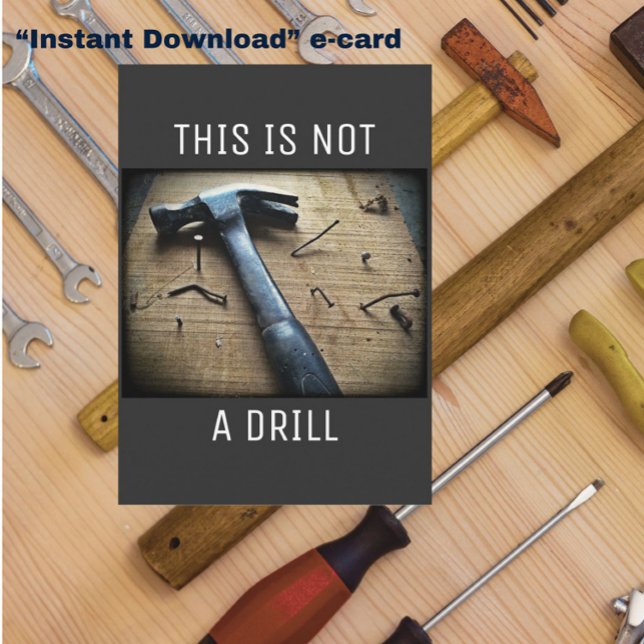E-CARD Funny Father's Day "Not a Drill" Dad Joke Card (Creator Uploaded)