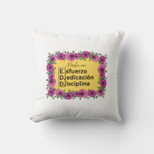 E.D.D. Esfuerzo, Dedicación, Disciplina Pillow