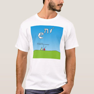 e^(i. pi) T-Shirt