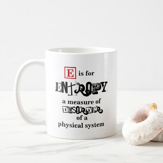 E is for Entropy physics Coffee Mug (With Donut)