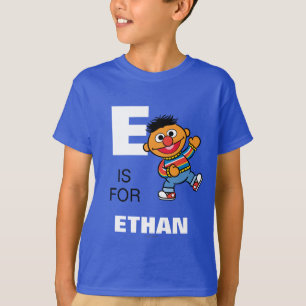 E is for Ernie   Add Your Name T-Shirt