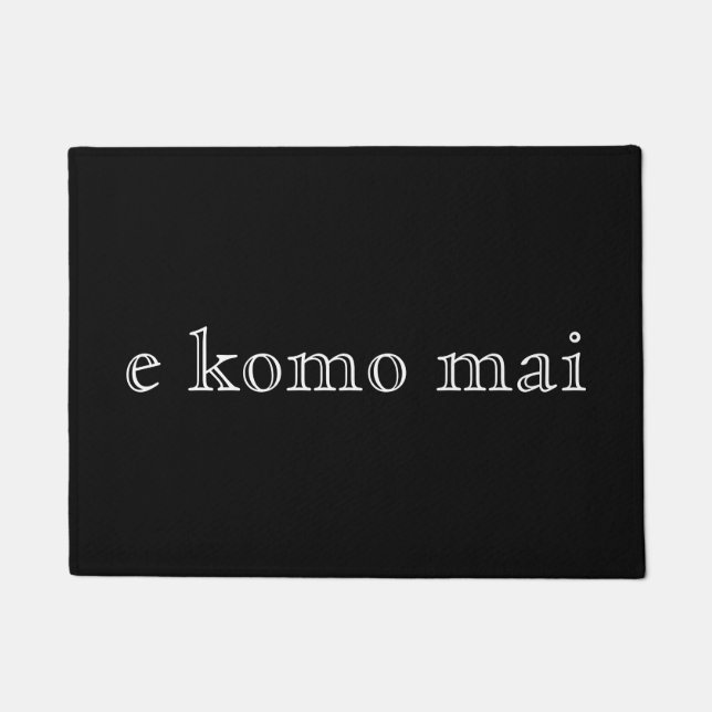 e komo mai doormat (Front)