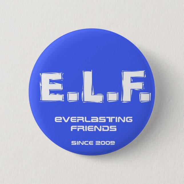 E.L.F. 2009 2 INCH ROUND BUTTON (Front)