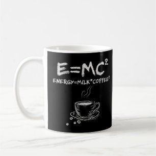 E=MC2 Funny Science Coffee Energy Milk Coffee Coffee Mug