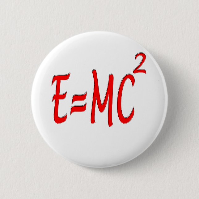 E = MC2 (red) 2 Inch Round Button (Front)