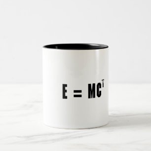 E=MC Hammer! Two-Tone Coffee Mug