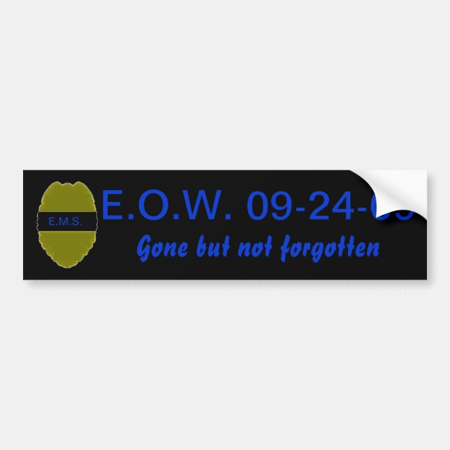 E.O.W. Bumper Sticker for LEO (Front)