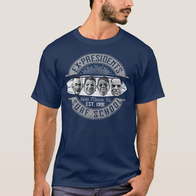 E Presidents Surf School funny T-Shirt (Front)