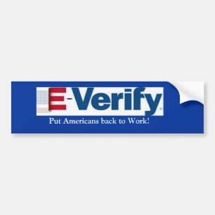 E-Verify Bumper Sticker