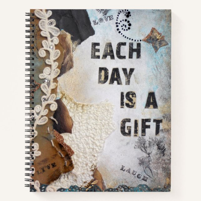 Each Day Is A Gift Notebook (Front)
