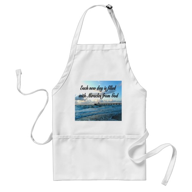 EACH DAY IS A MIRACLE FROM GOD STANDARD APRON (Front)