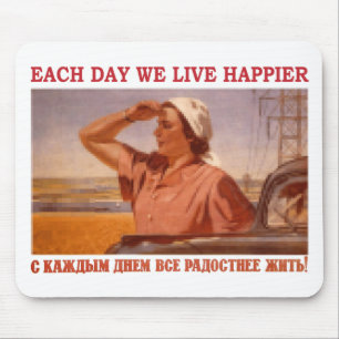 EACH DAY WE LIVE HAPPIER SSSR MOUSE PAD
