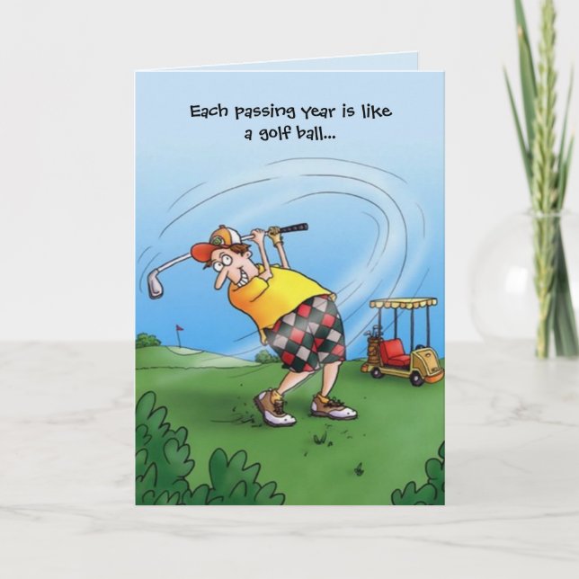 Each Year is like a Golf Ball Birthday Card (Front)