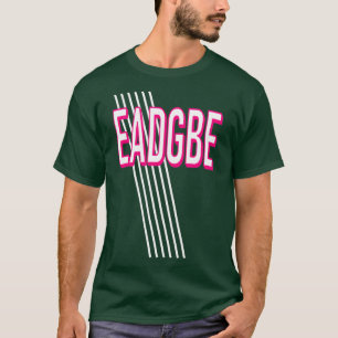EADGBE1  T-Shirt