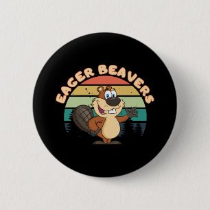 Eager Beavers 2 Inch Round Button