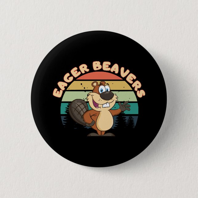 Eager Beavers 2 Inch Round Button (Front)