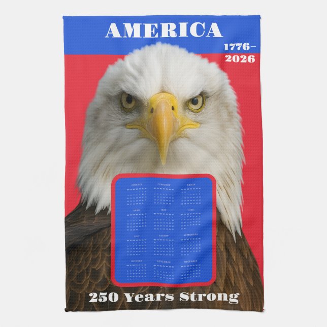 Eagle 2026 Calendar—America’s 250th Anniversary Kitchen Towel (Vertical)