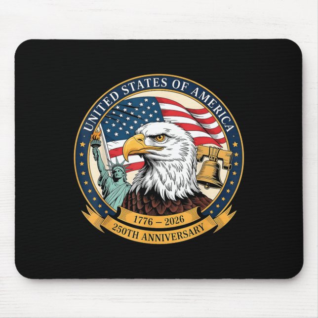 Eagle And Flag 1776-2026 250th Birthday America  Mouse Pad (Front)