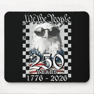 Eagle and Flag 250 Years 2026 250th Birthday 4th Mouse Pad