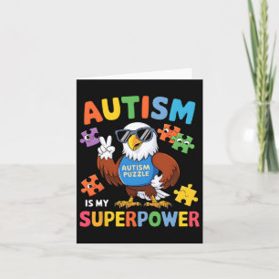 Eagle Autism Is My Superpower Accept Support Love  Card