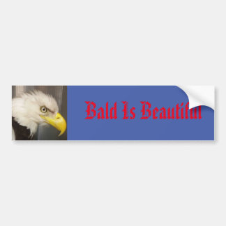 Eagle bald is beautiful bumper sticker