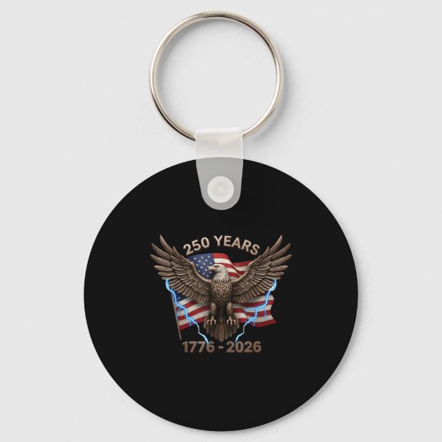Eagle Flag 250 Years 1776-2026 250th Birthday  Keychain (Front)