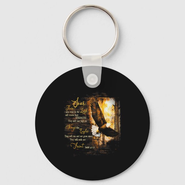 Eagle Forest They Will Soar High On Wings Jesus Is Keychain (Front)