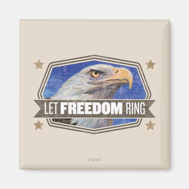 Eagle-Let Freedom Ring Magnet (Front)