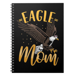 Eagle Mom Notebook
