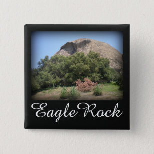 Eagle Rock Monument in Los Angeles, California 2 Inch Square Button
