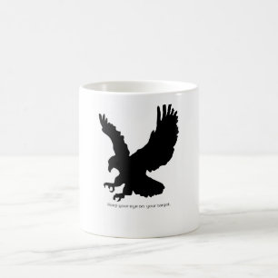 Eagle Silhouette Motivational Keep Your Eye on You Coffee Mug