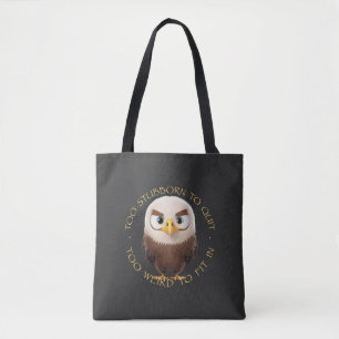 Eagle Too Stubborn To Quit Too Weird To Fit In Tote Bag