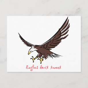 Eagles Don't Tweet Postcard