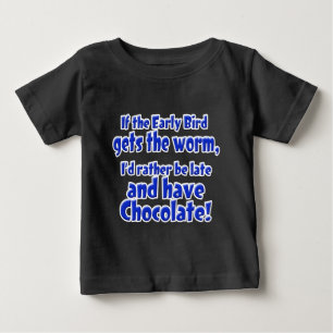 Early Bird Baby T-Shirt