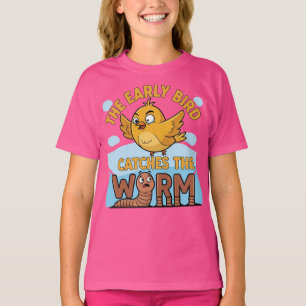 Early Bird Catches Worm Funny T-Shirt