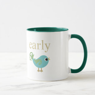 Early Bird Mug