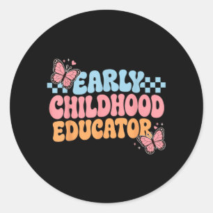 Early Childhood Educator Education Ece Preschool Classic Round Sticker