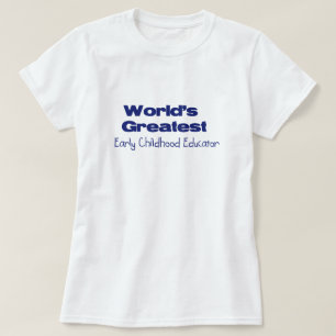 Early Childhood Educator T-Shirt