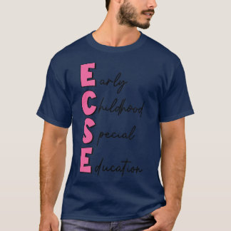 Early Childhood Special Education Daycare Provider T-Shirt