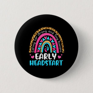 Early Headstart Early Childhood Edu Teacher Back T 2 Inch Round Button
