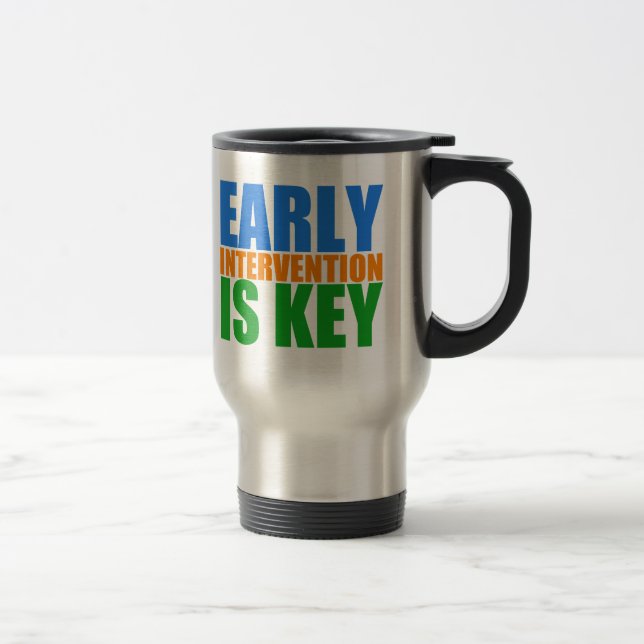 Early Intervention is Key Travel Mug (Right)