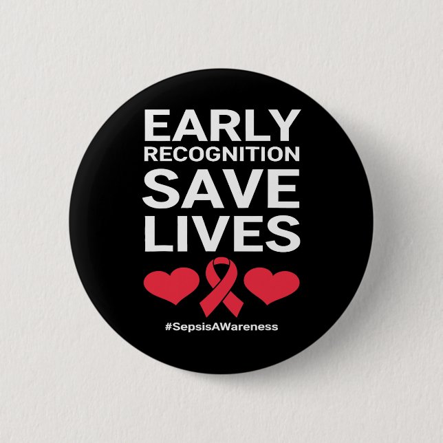 Early Recognition Save Lives Sepsis And Blood Canc 2 Inch Round Button (Front)