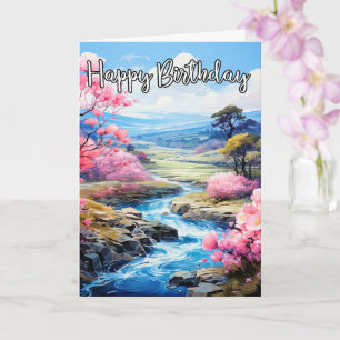 Early Spring On A Beautiful Creek Happy Birthday Card