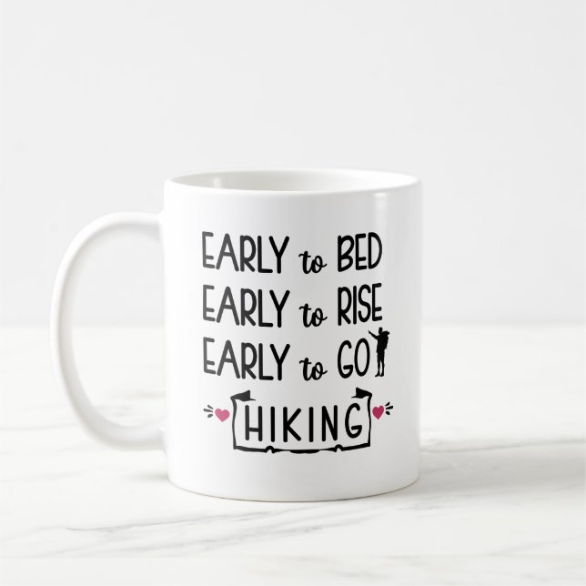 Early to Bed Early to Rise Coffee Mug (Left)