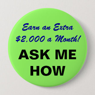 Earn an Extra $2,000 a Month! Button