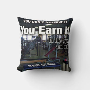 Earn It - Workout Motivational Throw Pillow