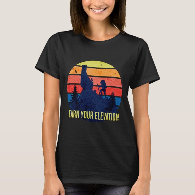 Earn Your Elevation T-Shirt (Front)