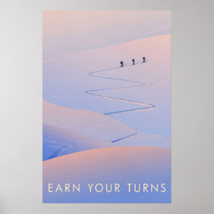 Earn Your Turns Ski Touring Travel Poster