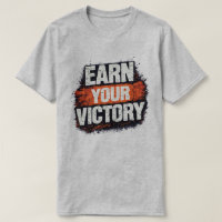 Earn Your Victory Grunge Orange Typography